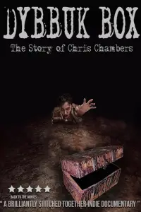 Poster to the movie "Dybbuk Box: True Story of Chris Chambers" #1011958