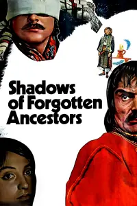 Poster to the movie "Shadows of Forgotten Ancestors" #1115191