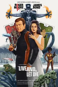 Poster to the movie "Live and Let Die" #645154
