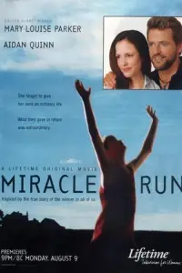 Poster to the movie "Miracle Run" #991411