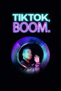Poster to the movie "TikTok, Boom." #1179235