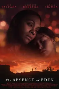 Poster to the movie "The Absence of Eden" #962792