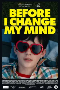 Poster to the movie "Before I Change My Mind" #730631