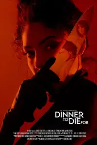 Poster to the movie "Dinner to Die For" #548798