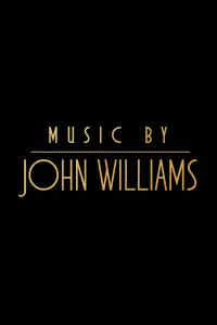 Poster to the movie "Music by John Williams" #679702