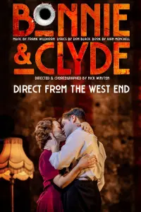 Poster to the movie "Bonnie & Clyde The Musical" #506716