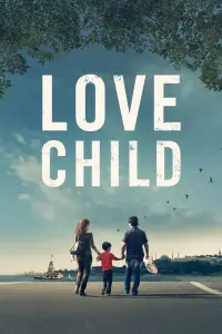 Poster to the movie "Love Child" #1045263