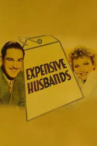 Poster to the movie "Expensive Husbands" #709801