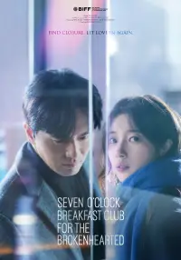 Poster to the movie "Seven O′Clock Breakfast Club for the Brokenhearted" #913667