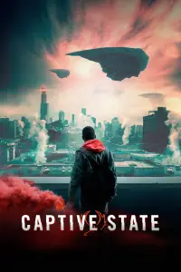 Poster to the movie "Captive State" #1028952
