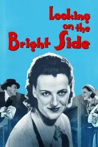 Poster to the movie "Looking on the Bright Side" #1001291