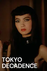 Poster to the movie "Tokyo Decadence" #998019