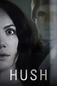 Poster to the movie "Hush" #950215