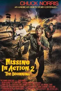 Poster to the movie "Missing in Action 2: The Beginning" #990402