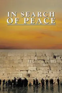 Poster to the movie "In Search of Peace" #1226480