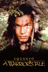 Poster to the movie "Squanto: A Warrior