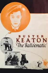 Poster to the movie "The Balloonatic" #1054187