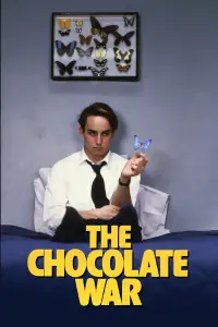 Poster to the movie "The Chocolate War" #1086012