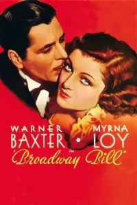 Poster to the movie "Broadway Bill" #1133909
