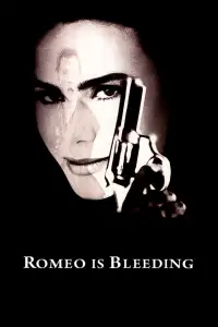Poster to the movie "Romeo Is Bleeding" #999928