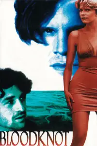 Poster to the movie "Bloodknot" #1074956