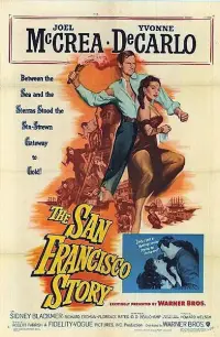 Poster to the movie "The San Francisco Story" #1190529