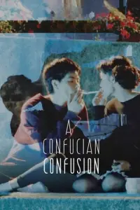 Poster to the movie "A Confucian Confusion" #1029015