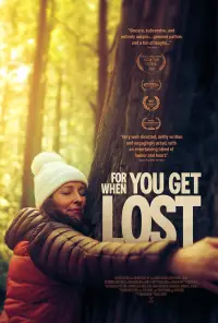Poster to the movie "For When You Get Lost" #1035881