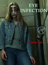 Poster to the movie "Eye Infection" #1009542