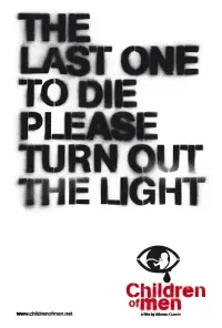 Poster to the movie "Children of Men" #626880