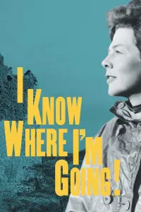 Poster to the movie "I Know Where I