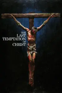 Poster to the movie "The Last Temptation of Christ" #1034967