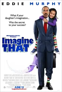 Poster to the movie "Imagine That" #1082810