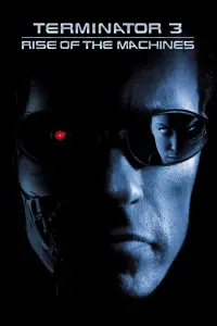 Poster to the movie "Terminator 3: Rise of the Machines" #927238