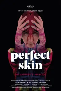 Poster to the movie "Perfect Skin" #937029