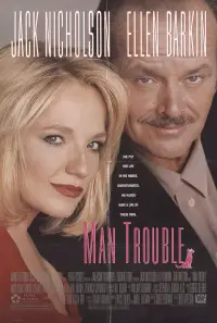 Poster to the movie "Man Trouble" #642250