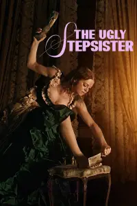 Poster to the movie "The Ugly Stepsister" #898465