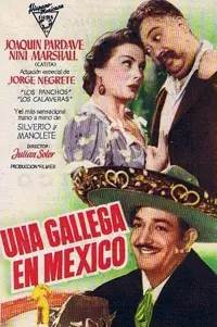 Poster to the movie "Una gallega en México" #1145375