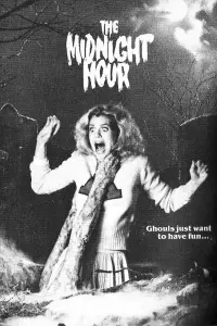 Poster to the movie "The Midnight Hour" #1037956