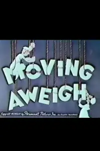 Poster to the movie "Moving Aweigh" #1162206