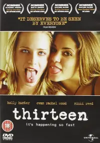 Poster to the movie "Thirteen" #681057