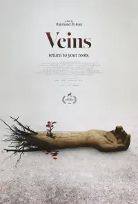 Poster to the movie "Veins" #1014583