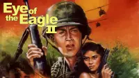 Backdrop to the movie "Eye of the Eagle 2: Inside the Enemy" #1155598