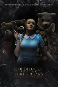 Poster to the movie "Goldilocks and the Three Bears: Death and Porridge" #920729