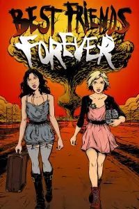 Poster to the movie "Best Friends Forever" #1157552