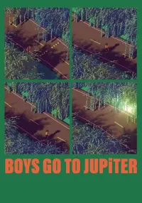 Poster to the movie "Boys Go to Jupiter" #799265