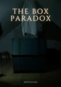 Poster to the movie "The Box Paradox" #670545