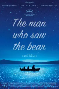 Poster to the movie "The Man Who Saw the Bear" #636844