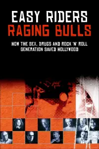Poster to the movie "Easy Riders, Raging Bulls: How the Sex 