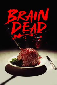 Poster to the movie "Brain Dead" #1043430